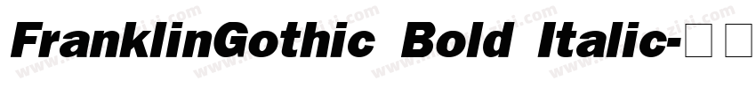 FranklinGothic Bold Italic字体转换